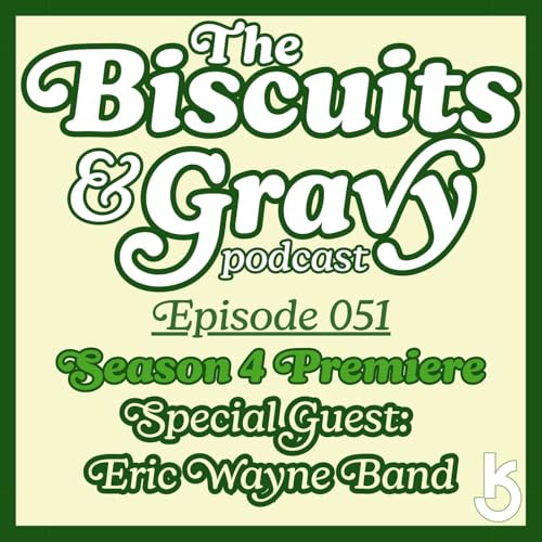 B&G Ep. 051 "Season 4 Premiere" feat. the Eric Wayne Band Podcast Por  arte de portada