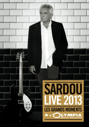 Photo de Michel Sardou - Live 2013 : Les grands moments