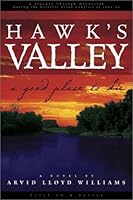 Hawk's Valley: A Good Place to Die 0963348078 Book Cover