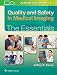 Quality and Safety in Medical Imaging: The Essentials (Essentials Series)