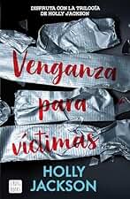 Venganza para víctimas: 3 (Ficción)