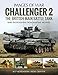 Produktbild Challenger 2: The British Main Battle Tank: Rare Photographs from Wartime Archives (Images of War)