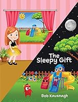 The Sleepy Gift 1731062206 Book Cover