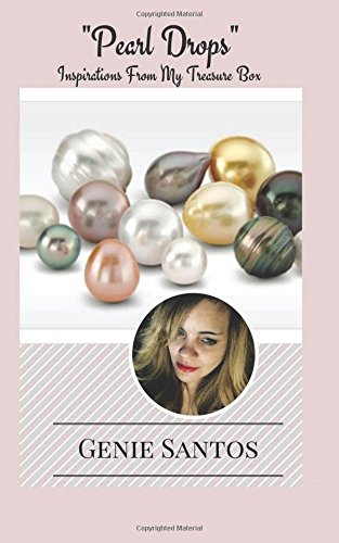 Pearl Drops: Inspirations From My Treasure Box