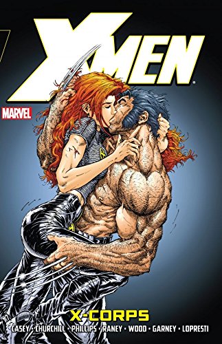 X-Men: X-Corps (Uncanny X-Men (1963-2011)) (English Edition)