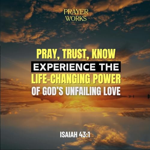 Pray, Trust, Know: Experience the Life-Changing Power of God&rsquo;s Unfailing Love