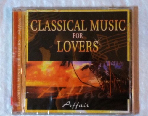 Classical Music for Lovers [Audio CD]
