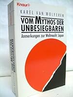 vom-mythos-der-unbesiegbaren-anmerkungen-zur-weltmacht-japan 3426770210 Book Cover