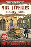 Mrs. Jeffries Demands Justice (A Victorian Mystery)