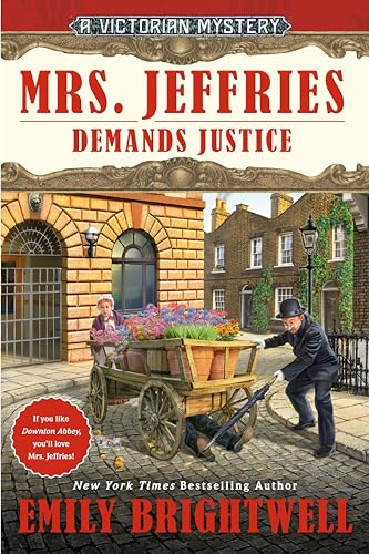 Mrs. Jeffries Demands Justice (A Victorian Mystery)