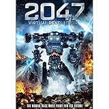 2047: Virtual Revolution