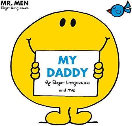 Mr Men: My Daddy (Mr. Men and Little Miss Picture Books)