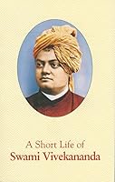 A Short Life Of Swami Vivekananda 8175050306 Book Cover
