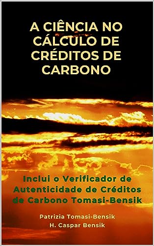 A Ciência no Cálculo de Créditos de Carbono: Diretrizes para a Av...