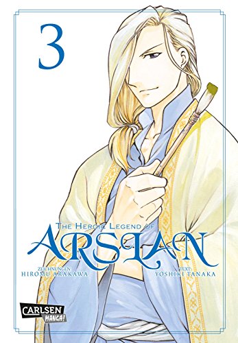The Heroic Legend of Arslan 3: Fantasy-Manga-Bestseller von der Schöpferin von FULLMETAL ALCHEMIST