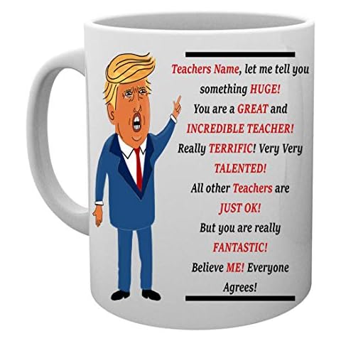 The Trendy Turtle Personalized Funny Teacher Appreciation Donald Trump Ceramic Coffee Mug Tea Cup - 11 Ounce Cover