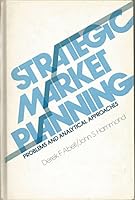 Strategic Market Planning: Problems and Analytical Approaches 013851089X Book Cover