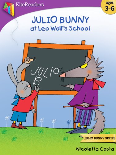 Juli Rabbit Julio Bunny at Leo Wolf's School: Children's Book, Bedtime Story ...