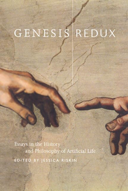 Genesis Redux: Essays in the History and Philosophy of Artificial Life      Paperback – August 1, 2007