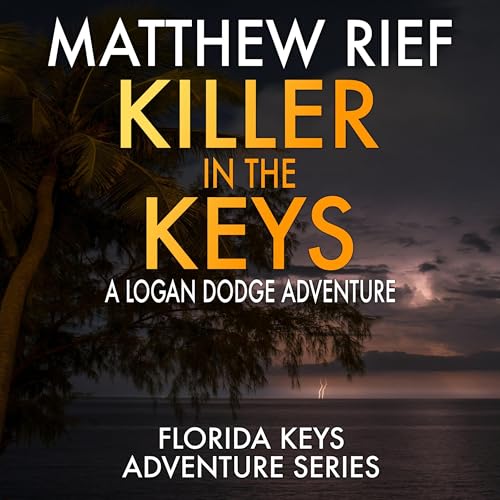 Killer in the Keys by Matthew Rief episode artwork
