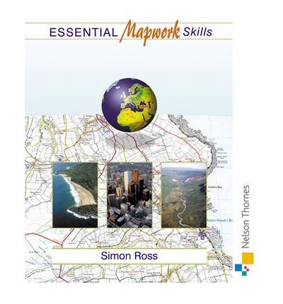Cut, Paste and Surf!: ICT Exercises for GCSE Geography - Essential Mapwork Skills 1