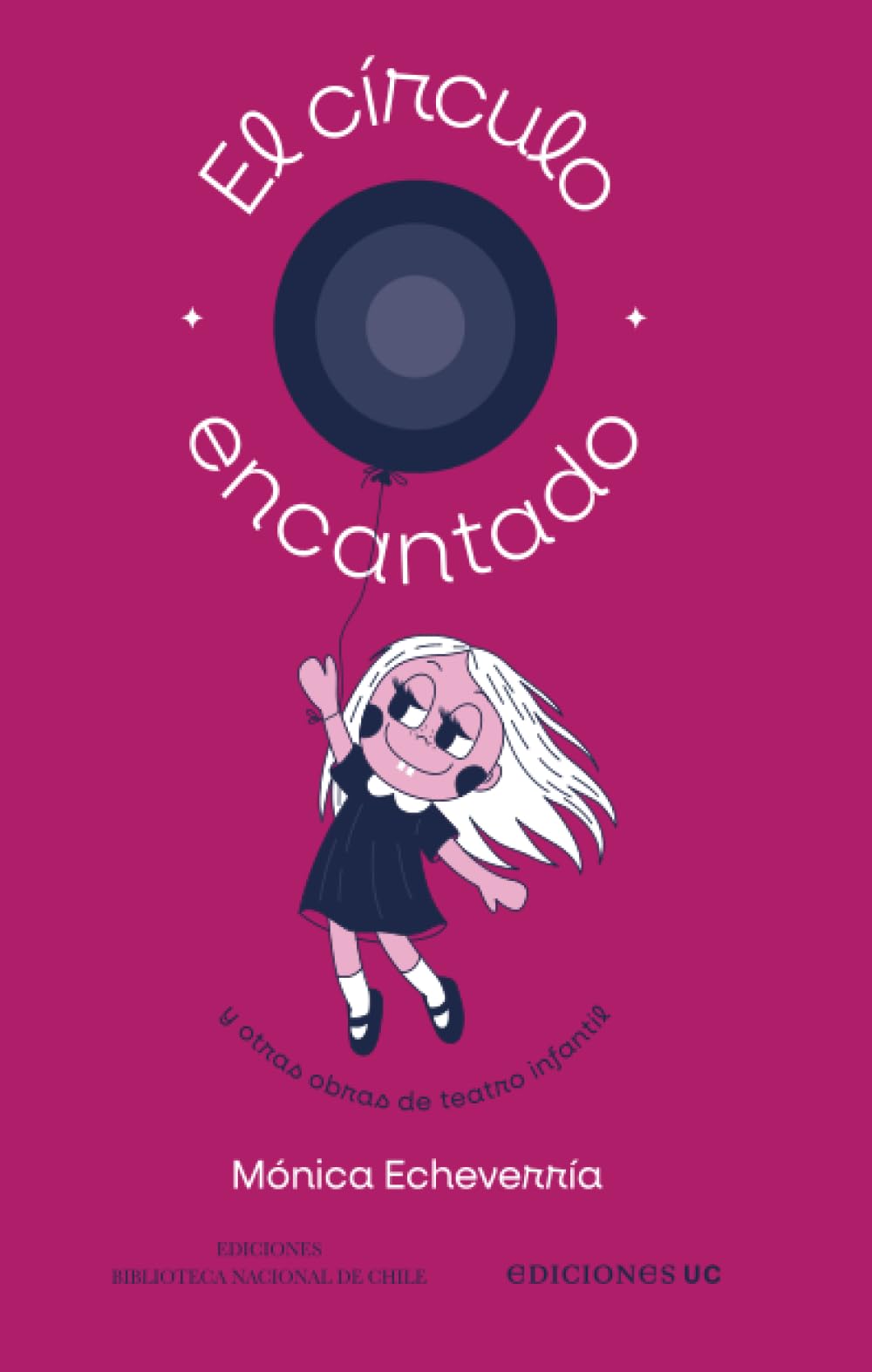 El círculo encantado y otras obras de teatro infantil