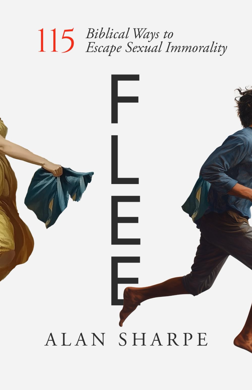 Flee: 115 Biblical Ways to Escape Sexual Temptation