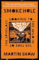 SMOKE HOLE PB 1915294630 Book Cover