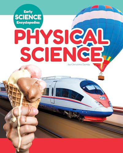 Physical Science (Early Science Encyclopedias)