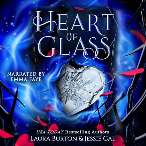 Heart of Glass A Cinderella Retelling (Fairy Tales
