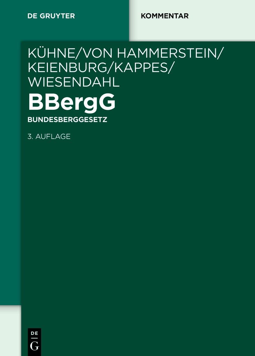 Livre Bundesberggesetz Bbergg : l'ouvrage de référence juridique complet