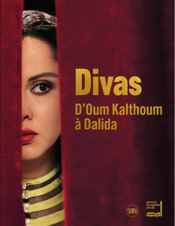 TASCHEN DIVAS. D'OUM KALTHOUM A DALIDA