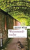  Weinmordrache: Kriminalroman (Kommissar Rotfux 3)