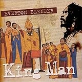 King Man by Everton Blender (2003-08-26)
