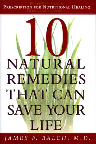 10 Natural Remedies That Can Save Your Life