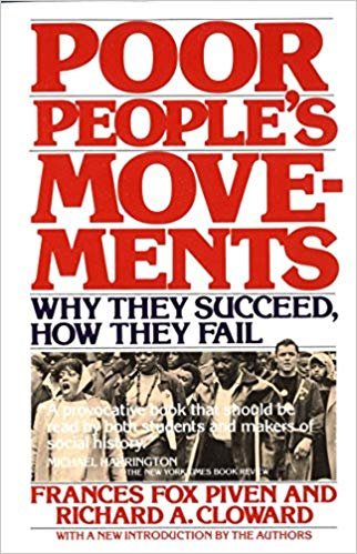 Poor People's Movements: Why They Succeed, How ... 0075446413 Book Cover