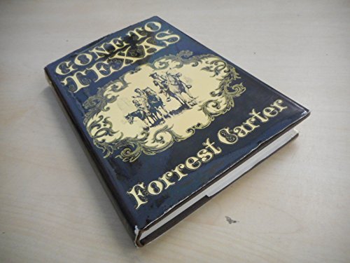 Gone to Texas 0297770268 Book Cover