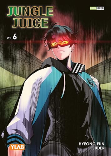 Jungle Juice — Tome 6
