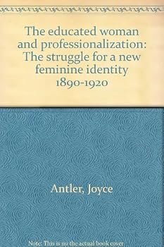 Hardcover EDUC WOMAN & PROFESSIONAL (Educated women) Book