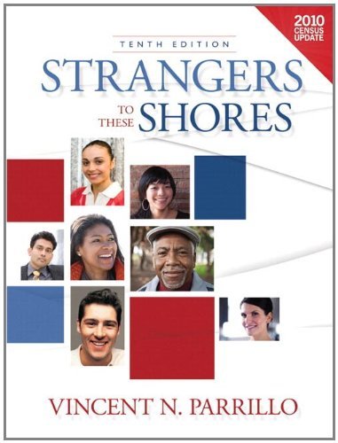 By Vincent N. Parrillo - Strangers to these Shores, Census Update (10th Edition) (10th Edition) (2011-08-15) [Hardcover]