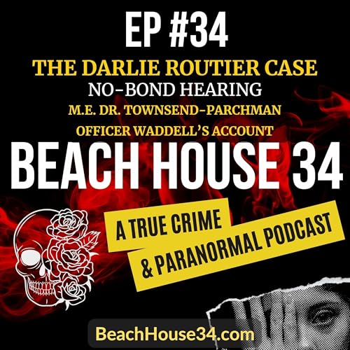 [TRUE CRIME] - Ep. 34 - Darlie Routier - Did She or Didn&rsquo;t She - Part 2 Podcast Por  arte de portada