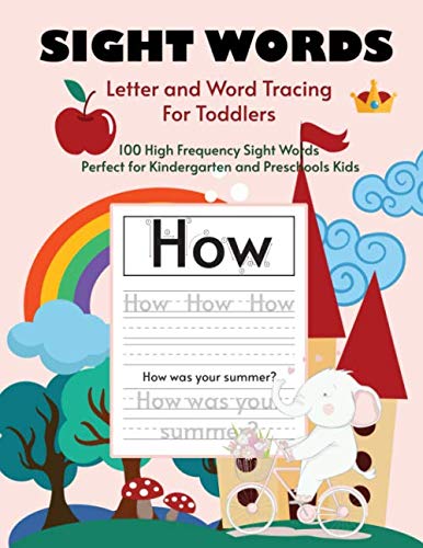 100 High Frequency Sight Words: Letter and Word Tracing For Kindergarten and Preschools Kids, Letter Tracing Book for Kids Ages 3-5, Toddlers Sight Words Workbook