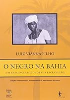 O negro na Bahia 8523204903 Book Cover