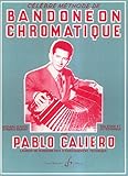 piazzolla bandoneon concerto  Celebre methode de bandoneon chromatique