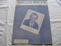DREAM A LITTLE DREAM OF ME VAUGHN MONROE 1936 SHEET MU SHEET MUSIC FOLDER 403 B004WJSW3W Book Cover