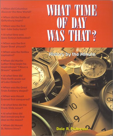 Buy What Time of Day Was That: History by the Minute — BookShops.in