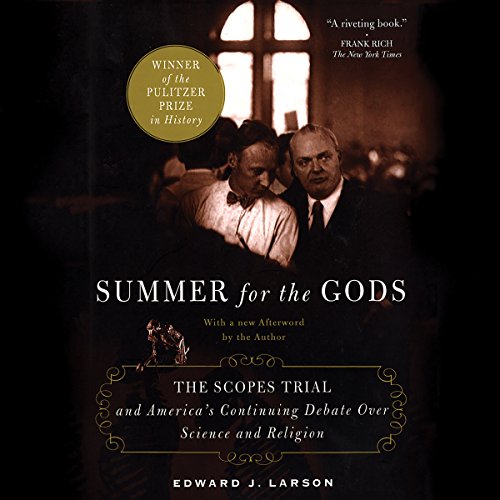 Summer for the Gods Audiobook by Edward J. Larson Summer for the Gods Audiobook by Edward J. Larson