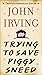 Trying to Save Piggy Sneed: 20th Anniversary Edition