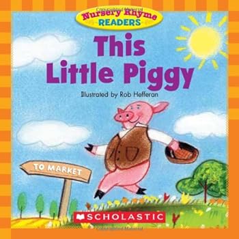 Paperback This Little Piggy (Nursery Rhyme Readers) Book