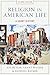 Religion in American Life: A Short History
